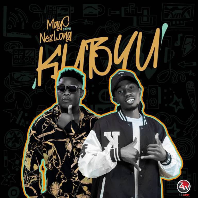 May C ft. Nez Long – Kubyu | Mp3 Download