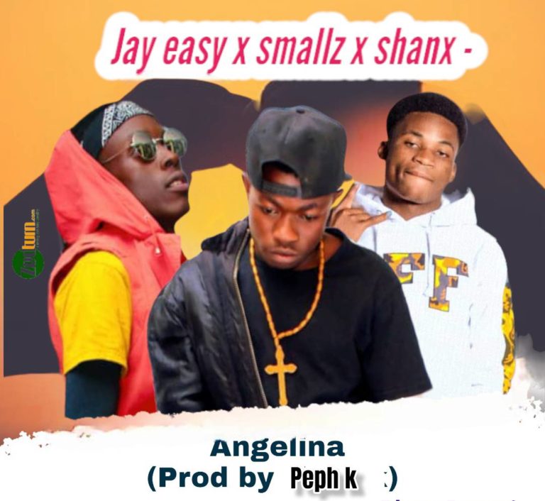 Jay easy x Smallz x Shanx-Angelina-Prod by Peph k