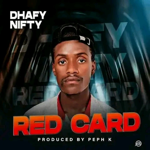 DHAFY-NIFTY-Red-Card-Prod-By-(Peph-k-Beats)